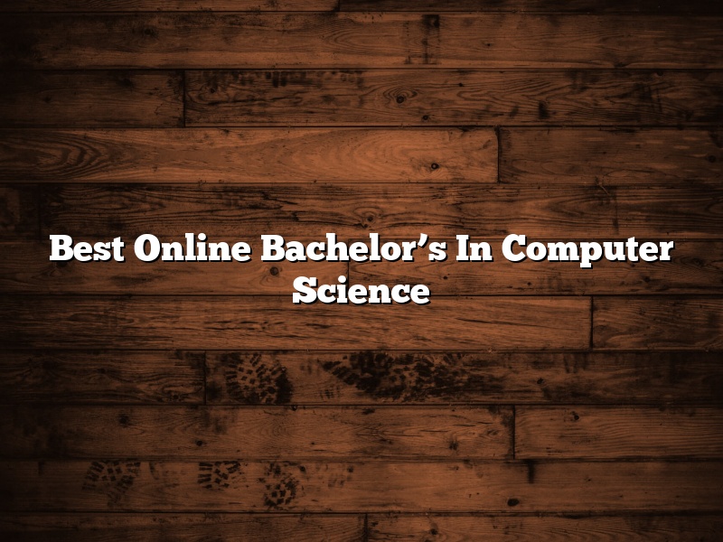 Best Online Bachelor’s In Computer Science