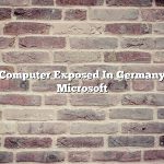 Computer Exposed In Germany Microsoft