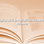 Digital Divide Definition Computer Science