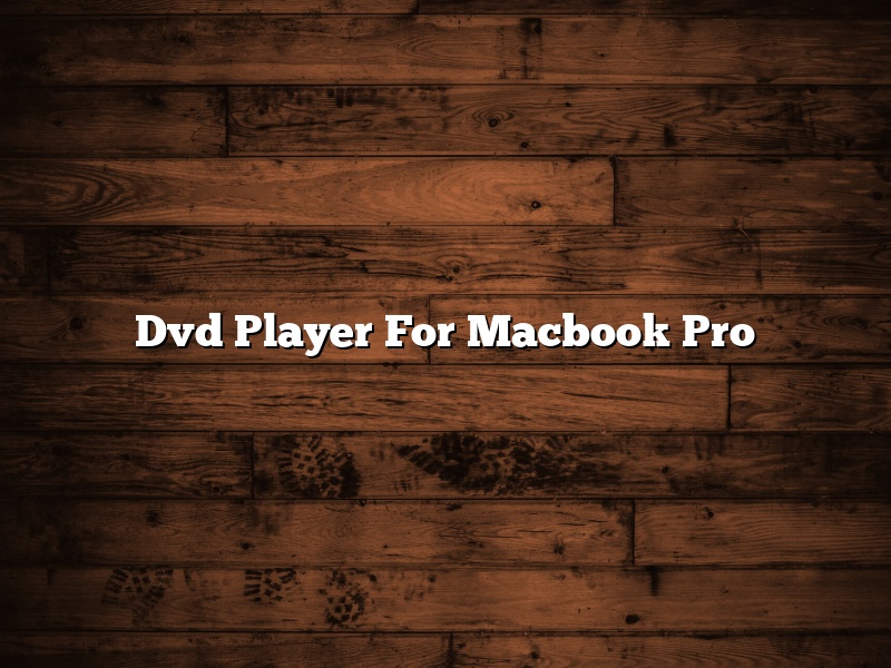 Dvd Player For Macbook Pro