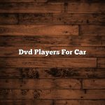 Dvd Players For Car