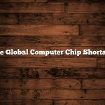 Fire Global Computer Chip Shortage