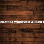 Formatting Windows 8 Without Cd