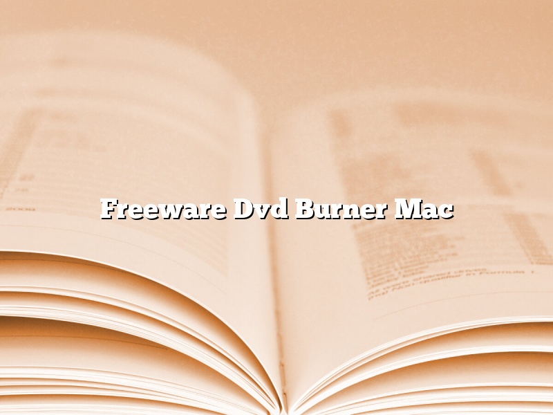 Freeware Dvd Burner Mac