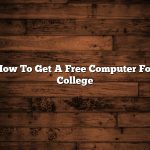 How To Get A Free Computer For College
