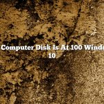 My Computer Disk Is At 100 Windows 10