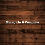 Storage In A Computer