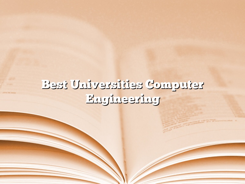 Best Universities Computer Engineering