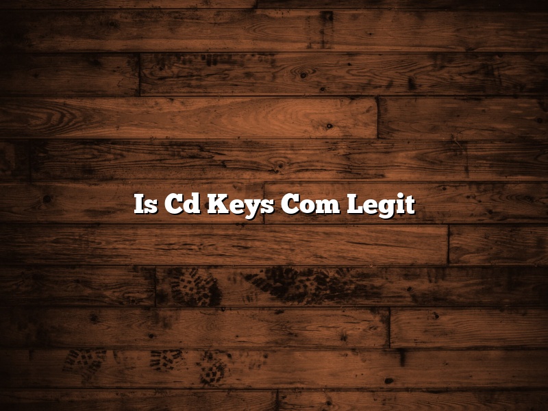 Is Cd Keys Com Legit