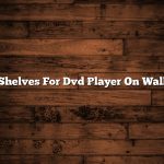 Shelves For Dvd Player On Wall